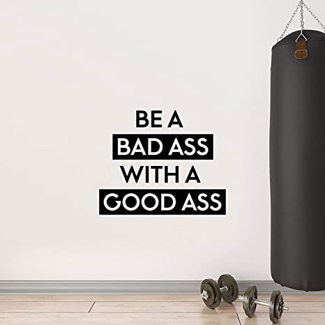 Amazon.com: Vinyl Wall Art Decal - Be A Bada$s with A Good A$s - 22.5" x 27" - Motivational Workout Home Apartment Decor - Gym and Fitness Motivation Healthy Lifestyle Wall Door Quotes (22.5" x 27", Black): Kitchen & Dining Gym Wall Quotes, Workout Room Decor, Home Gym Inspiration, Door Quotes, Mirror Quotes, Workout Home, Home Gym Design Garage, Modern Wall Decals, Gym Wall Decor