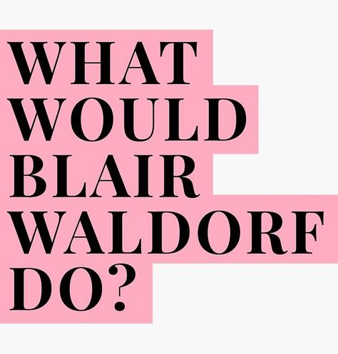 Blair Wardolf, Gossip Girl Party, Neon Photo, Baddie Bedroom, Wallpaper Prints, Gossip Girl Quotes, Blue Stickers, Collage Pics, Story Sticker