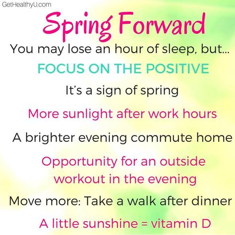 Spring forward for Daylight Savings Time. Spring Forward Humor, Daylight Savings Time Quotes, Daylight Savings Time Spring, Daylight Savings Time Humor, Day Light Savings, Spring Coming, Focus On The Positive, Monthly Quotes, Spring Quotes