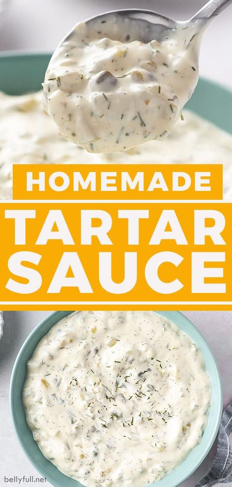 Homemade Tartar Sauce Recipe - Belly Full Homemade Tartar Sauce Easy, Tartar Recipe, Tatar Sauce, Best Tartar Sauce Recipe, Make Tartar Sauce, Easy Tartar Sauce, Tartar Sauce Recipe, Homemade Tartar Sauce, Homemade Sauce Recipes