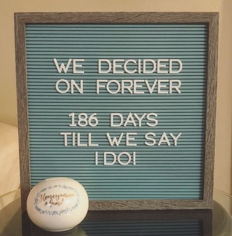 Counting Days Quotes, Wedding Countdown Quotes, Countdown Quotes, Romantic Love Letters, Engagement Quotes, Message Board Quotes, Bridal Shower Inspo, Wedding Planning On A Budget, Felt Letter Board