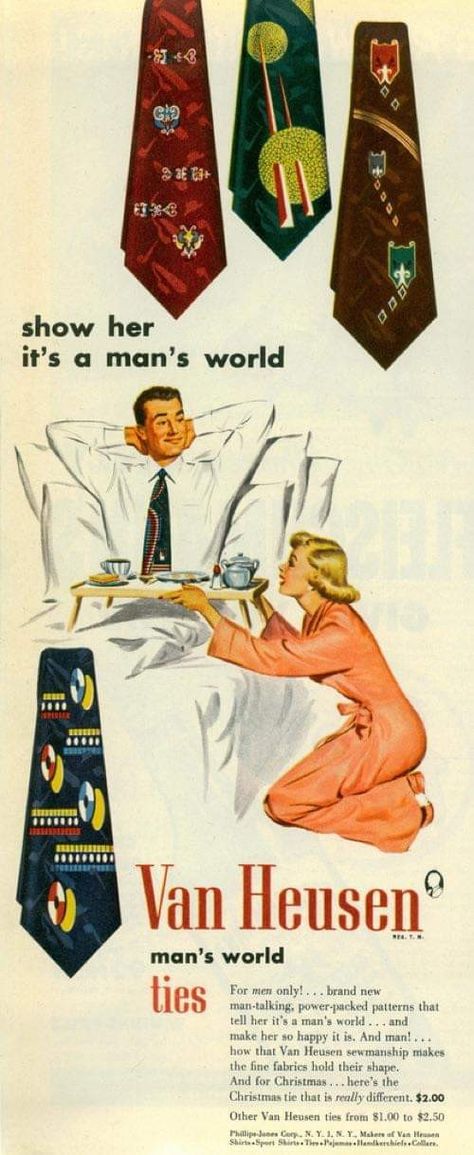 What Is Gender, Christmas Ties, Gender Inequality, Gender Stereotypes, School Labels, Its A Mans World, Gender Studies, Old Ads, Van Heusen