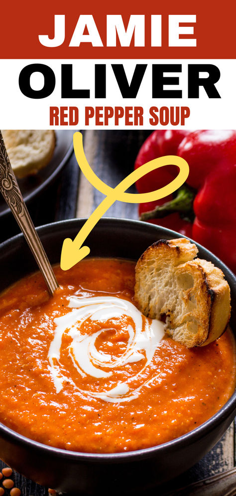 Jamie Oliver red pepper soup Roast Pepper Soup, Roasted Red Pepper Soup Recipe, Red Pepper Soup Recipe, Roasted Pepper Soup, Recreate Yourself, Easy Weekday Dinners, Soup Dishes, Roasted Red Pepper Soup, Red Pepper Soup