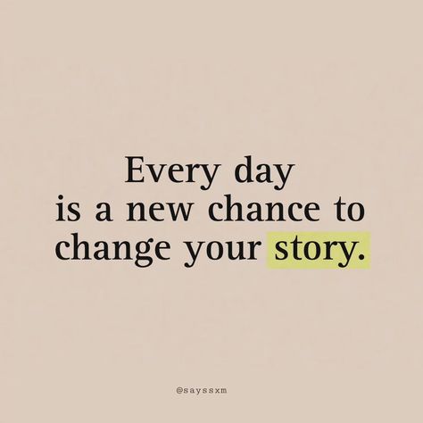 Your Story, You Changed, Quotes