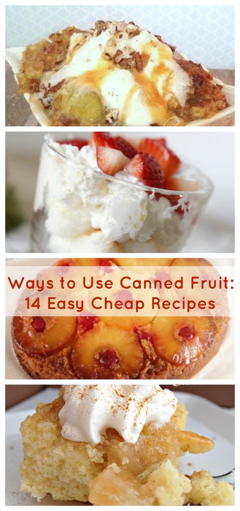 Ways to Use Canned Fruit: 14 Easy Cheap Recipes - Cheap Eats and Thrifty Crafts Recipes Using Canned Mixed Fruit, Recipes Using Canned Fruit, Canned Fruit Cocktail Recipes, Canned Fruit Desserts, Frozen Strawberry Cake Recipe, Frozen Strawberry Cake, Canned Fruit Recipes, Recipes With Canned Fruit, Easy Cheap Recipes