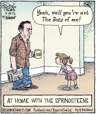 WaynoBlog: And You're Not So Big Bizarro Comic, 80s Humor, Music Puns, Bruce Springsteen The Boss, E Street Band, Music Humor, Music Memes, Bruce Springsteen, The Boss