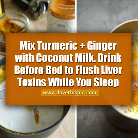 Mix Turmeric + Ginger with Coconut Milk. Drink Before Bed to Flush Liver Toxins While You Sleep health health tips viral viral right now viral posts Coconut Milk Drink, Drink Before Bed, Tomato Nutrition, Calendula Benefits, Drinks Before Bed, Matcha Benefits, Coconut Health Benefits, Stomach Ulcers, Benefits Of Coconut Oil