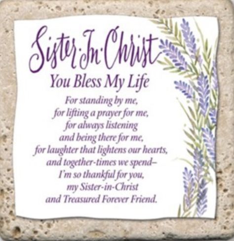 Prayers For Sister, Sister In Christ, Sisters Quotes, Prayer Meeting, Christ Quotes, Sister Quotes, Stand By Me, Friends Quotes, Friends Forever