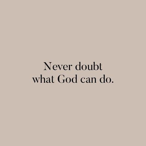 Doubt Wallpaper, Faith Aesthetic, Short Bible Verses, Christian Quotes Wallpaper, Christian Quotes God, God Can, Christian Bible Quotes, Bible Study Notes, Christian Motivation