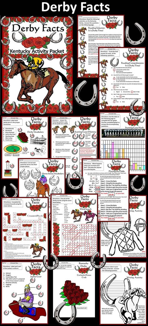 Derby Facts Activity Packet: This activity packet provides many activities associated the Kentucky and the Derby.  Contents include: * Kentucky Derby Reading Selection & Comprehension Quiz * Horse Vocabulary Worksheet * Kentucky Derby Terms Worksheet * Jockey Gear Worksheet * Post Position Analysis * Calculating Payouts * "Name Your Derby Horse" Activity * "Design Your Own Silks" Activity * Kentucky Junior Derby Game * Garland of Roses Craft * Word Search * Crossword Puzzle * Answer Keys Kentucky Derby Games, Roses Craft, Kentucky Derby Decorations, Kentucky Derby Party Games, Kentucky Derby Theme, Derby Games, Kentucky Derby Themed Party, Kentucky Derby Party Decorations, Kentucky Derby Party Food