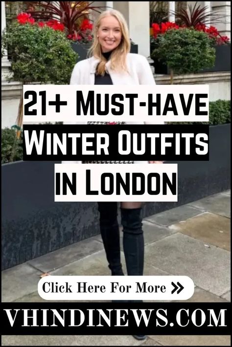 What to Wear in Winter in London: 21 Top Winter Outfits for Women in London 68 London Look Outfits, London Street Style Winter, Winter Outfit For Women, What To Wear In Winter, London In Winter, London Winter Fashion, Winter London, Winter Outfits For Women, Vintage London Photography