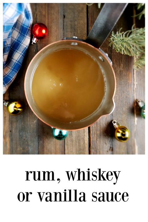 Rum, Whiskey or Vanilla Sauce is that sweet little sauce that\'s so perfect over bread pudding, apple or spice cake. A few minutes to make, raisins are optional. #RumSauce #WhiskeySauce #VanillaSauce #RumRaisinSauce Christmas Pudding Sauce, Bread Pudding Apple, Rum Sauce Recipe, Raisin Sauce, Whiskey Sauce, Rum Sauce, Rum Extract, Vanilla Rum, Vanilla Sauce