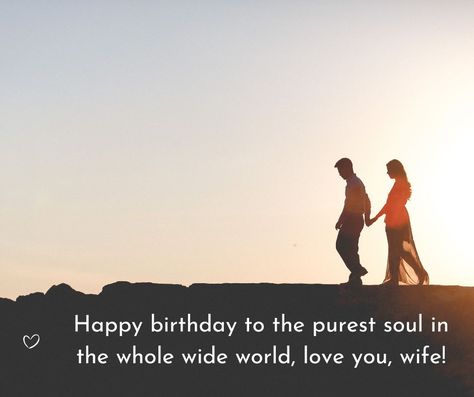 Birthday Wishes for Wife Birthday My Wife, Birthday Message For Wife, Heart Touching Birthday Wishes, Husband Birthday Quotes, Birthday Wishes For Wife, Beautiful Birthday Wishes, Happy Birthday Dear, Happy Birthday Love, Beautiful Birthday