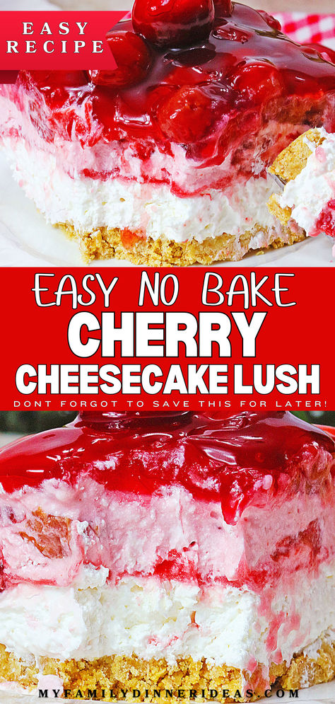 Cheesecake Graham Cracker Crust, Cherry Cheescake, Cherry Cheesecake Lush, Cherry Dessert Recipes, Strawberry Cheesecake Lush, Cheesecake Lush, Cherry Cheesecake Dip, Cream Cheese Cheesecake, Jello Cheesecake