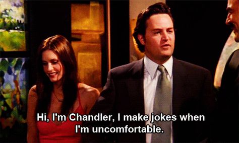 Hi, I'm Chandler, I make jokes when I'm uncomfortable . Chandler Bing Quotes, Miss Friend, Chandler Friends, Friends Quote, Friends Scenes, Friends Moments, Myers Briggs Personalities, Big Mood, Friends Series