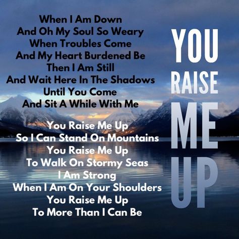 #8. You Raise Me Up You Raise Me Up Lyrics, You Raise Me Up, Lyric Art, Me Too Lyrics, Christian Quotes Inspirational, Money Saver, Christian Quotes, You And I, Jesus Christ