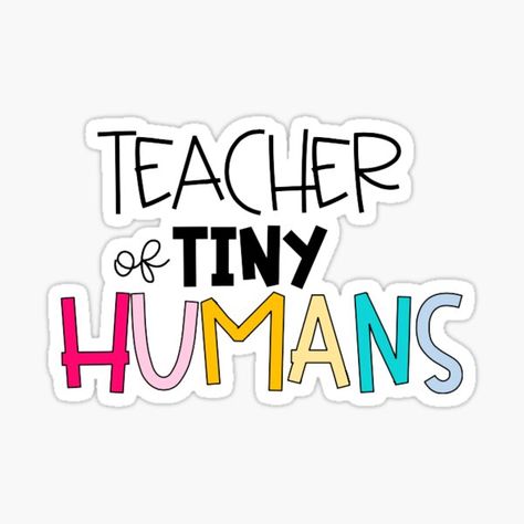 Teachers Shirts Designs, Teacher Logo Design, Teacher Vision Board, Teacher Of Tiny Humans, Teacher Wallpaper, Students Gifts, Future Teacher, Teacher Design, Teacher Stickers