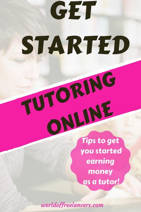 Do you want to start earning money from home? If you have a skill   know how to teach, you can earn money from home by tutoring online! Learn how to become a freelance tutor and work from home or work while traveling. You can be an English tutor, a reading tutor, math tutor, foreign language tutor and more. This post is full of tutoring tips How To Start A Tutoring Business, Tutoring Tips, Tutoring Online, Reading Tutor, Earning Money From Home, Tutoring Ideas, English Tutor, Earn Extra Money Online, Freelancing Tips