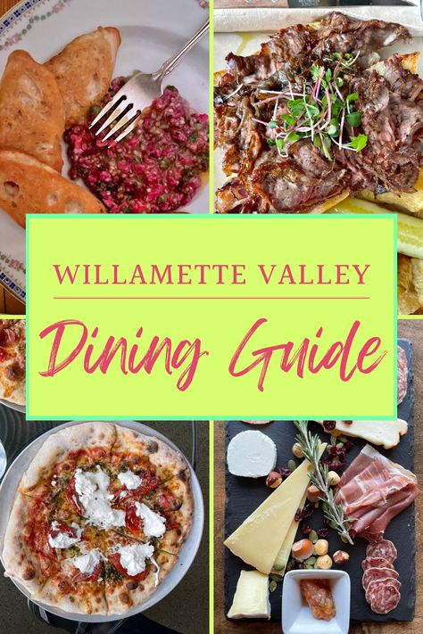 Willamette Valley Dining Guide Willamette Valley Oregon Wine Tasting, Wine Tasting Food, Willamette Valley Oregon, Mcminnville Oregon, Wine Facts, Sister Trip, Seattle Trip, Oregon Trip, Oregon Wine Country