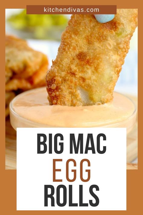 Closeup shot of Big Mac egg roll being dipped into small bowlful of Big Mac sauce. Big Mac Spring Rolls, Hamburger Egg Rolls Recipes, Big Mac Pinwheels, Sloppy Joe Egg Rolls, Cheese Burger Egg Rolls Recipe, Ham And Cheese Egg Rolls, Egg Roll Recipes Beef, Egg Roll Wrap Recipes, Unique Egg Roll Recipes