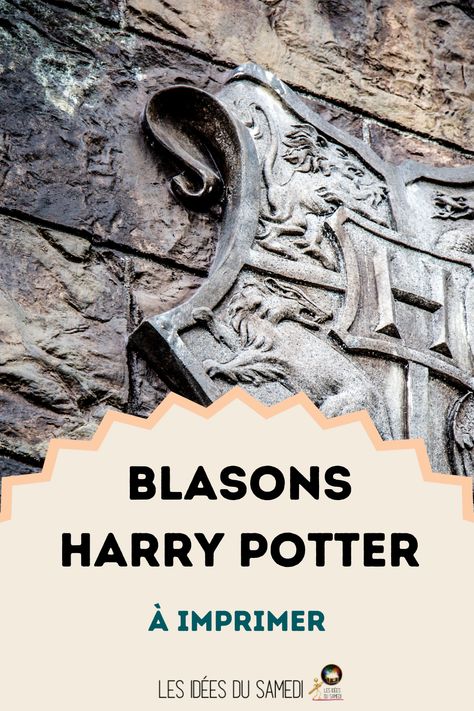 Pour votre décoration anniversaire Harry Potter, choisissez vos blasons préférés et imprimez-les ! Blason Poudlar, Gryffondor, Serpentard, Poufsouffle, et Serdaigle en français. Harry Potter Pdf, Harry Potter 3, Anniversaire Harry Potter, Harry Potter