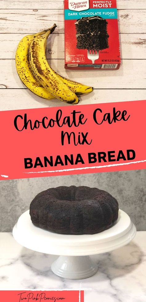 Easy Chocolate Banana Bread with cake mix picture of bananas and a box of cake mix on top and a picture of chocolate banana bread on the bottom. Cake Mix Banana Bread Recipe, Easy Chocolate Banana Bread, Cake Mix Banana Bread, Banana Cake Mix, Chocolate Cake Mix Recipes, Brown Bananas, Banana Cake Recipe Easy, Banana Bundt Cake, Chocolate Banana Bread Recipe