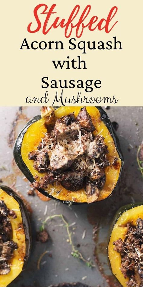 Acorn Squash With Sausage, Squash With Sausage, Sausage And Mushrooms, Sausage Stuffed Acorn Squash, Takeout Recipes, Stuffed Acorn Squash, Keto Sides, Low Carb Sides, Low Carb Side Dishes