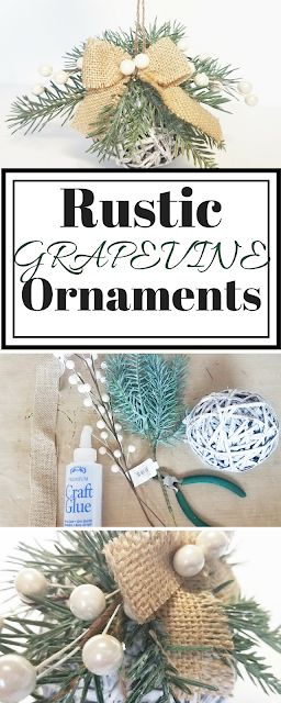 scraps of reflection: How to Make Rustic Grapevine Ball Ornaments & Home Decor Diy Rustic Christmas Ornaments, Rustic Christmas Diy, Diy Christmas Ornaments Rustic, Diy Rustic Christmas, Rustic Christmas Ornaments, Navidad Diy, Rustic Christmas Tree, Christmas Ornaments Homemade, Christmas Decorations Rustic