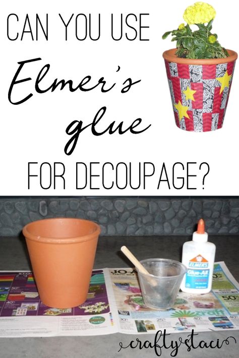 Can you use Elmer's glue for decoupage from craftystaci.com #decoupage #modpodge #gluecrafts.com #decoupage #modpodge #gluecrafts Easy Gifts To Make, Elmers Glue, Decoupage Tutorial, Decoupage Glue, Terracotta Flower Pots, Elmer's Glue, School Glue, Fabric Stars, Diy Decor Crafts