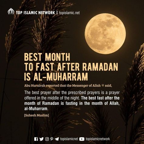 Abu Hurairah reported that the Messenger of Allah ﷺ said: ❝The best prayer after the prescribed prayers is a prayer offered in the middle of the night. The best fast after the month of Ramadan is fasting in the month of Allah, al-Muharram.❞ [Saheeh Muslim]  📌 It is Sunnah to observe a lot of naafil (supererogatory) fasts in the month of al-Muharram.  #topislamic #alMuharram #muharram #muharam #fasting #prophet #islam #muslim #believer #sunnah New Year Captions, Abu Hurairah, Muharram Quotes, 10 Muharram, Islam Lesson, Ramzan Mubarak, Fast Quotes, Alhumdulillah Quotes, Islamic New Year