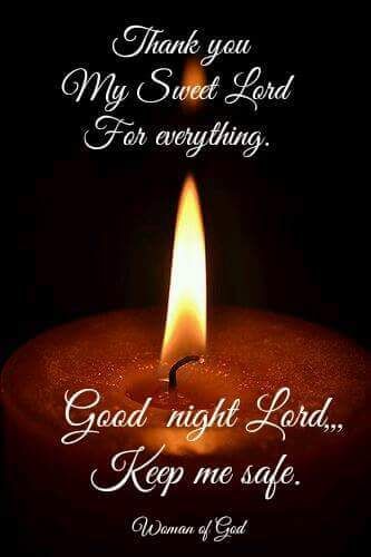 Goodnight Quotes Inspirational, Goodnight Sleep, Goodnight Quotes, Keep Me Safe, Night Blessings, Sweet Lord, Good Night Blessings, Night Messages, Good Night Messages