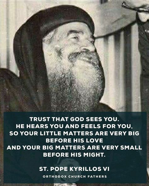 Pope Kyrillos on faith, trusting God, orthodoxy Pope Kyrillos Quotes, Pope Shenouda Quotes, Priest Quotes, Desert Quotes, Saint Paisios, Pope Kyrillos, Pope Quotes, Anthony The Great, Pope Shenouda