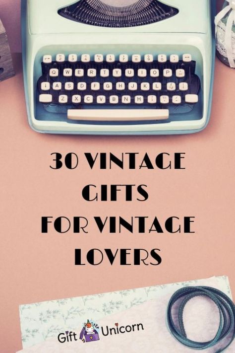 Whether you are shopping for vintage interior design, or just want a few chic vintage pieces, this list covers it all!Vintage gifts are great items that tend to carry significant value and are typically something from an era in the past. No worries, you won’t be spammed with retro or antique items, as we are on the lookout for only the most unique vintage pieces available! #vintage #vintagelovers #vintagegifts #retrogifts Gifts For Antique Lovers, Retro Stuff To Buy, Retro Gifts Ideas, 90s Gift Ideas, Gifts For Vintage Lovers, Gifts For History Lovers, Antique Gift Ideas, Vintage Beauty Products, Retro Gift Ideas