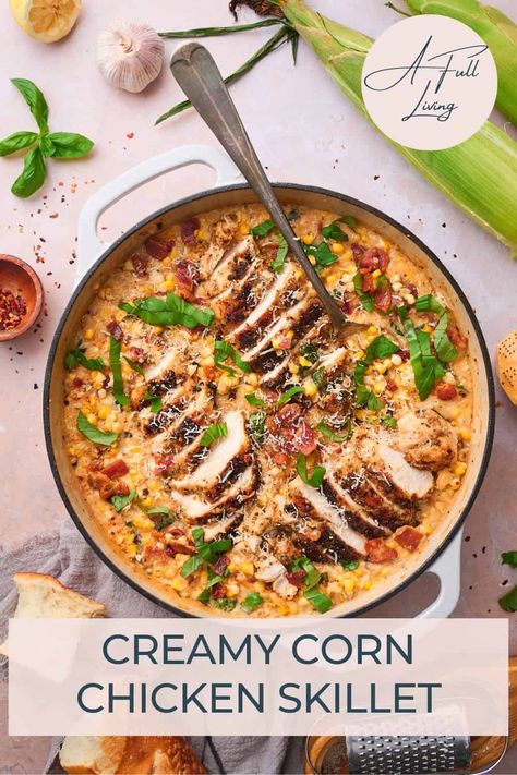 Creamy Corn Chicken Skillet Cheesy Corn Dip, Corn Dip Recipes, Creamy Parmesan Sauce, Corn Chicken, Chicken And Butternut Squash, Creamy Corn, Skillet Chicken, One Pan Meals, Chicken Bacon