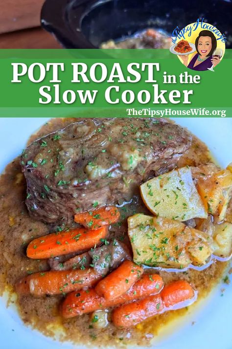 The photo shows pot roast with potatoes and carrots in gravy. This can be made in the slow cooker for a perfect fall or cold weather comfort food. The brightly colored banner displays the name of the recipe, "Pot Roast In The Slow Cooker." Pot Roast Soup Tipsy Housewife, Cream Of Mushroom Pot Roast, Chuck Roast Crock Pot Recipes, Roast Beef Crock Pot Recipes, Beef Roast Crock Pot, Crockpot Pot Roast, Tipsy Housewife, Crockpot Roast Recipes, Roasted Potatoes And Carrots