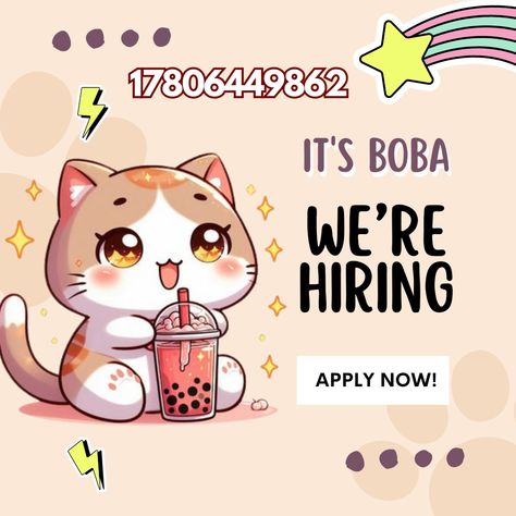 Requested by: tmitche7577
~~~~~~~~~~~~~~~
My newest version of Boba Cat logo I'll be uploading my New Boba Cat Menu and also poster size of Hiring <3 Boba Decal Bloxburg, Cat Cafe Decals Bloxburg, Bloxburg Boba Shop Decals, Bloxburg Boba Shop, Town Decals, Bloxburg Ids, Korean Town, Bloxburg Victorian House, Bloxburg Food