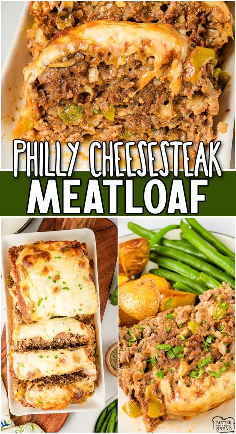 PHILLY CHEESESTEAK MEATLOAF - Butter with a Side of Bread Cheesesteak Meatloaf, Meatloaf Sides, Smoked Meatloaf Recipe, Delicious Casseroles, Traditional Meatloaf, Smoked Meatloaf, Meatloaf Ingredients, Homemade Bread Recipes Easy, Ham And Beans