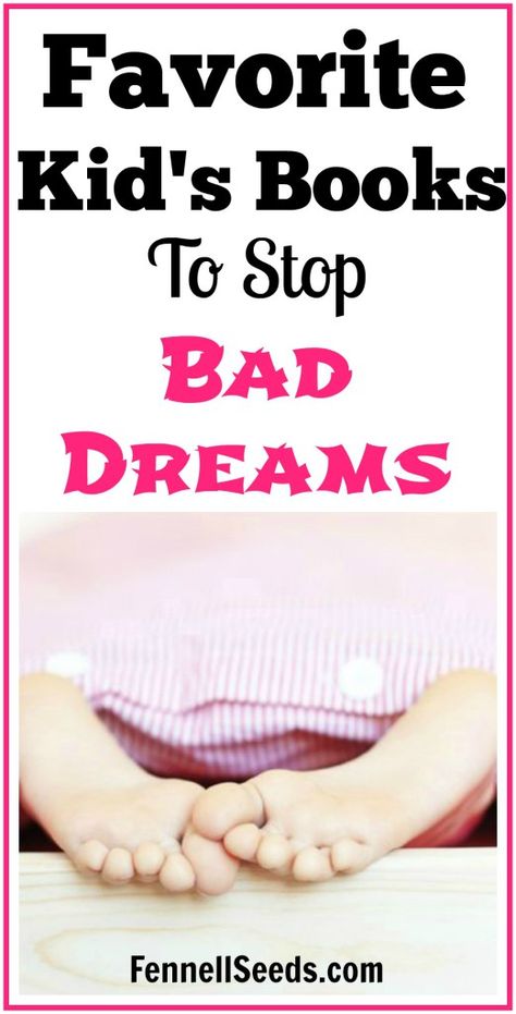 Favorite Kid's Books to Stop Bad Dreams. My little girl started having bad dreams and I bought these books to help explain to her about bad… Bad Dreams Remedies, Infant Education, Healthy Bedtime Snacks, Toddler Snacks, Parenting 101, Bad Dreams, Good Parenting, Reading Ideas, Positive Parenting