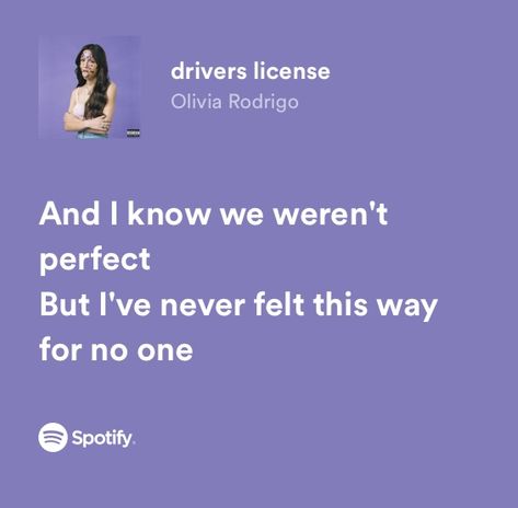 Olivia Rodrigo Spotify Lyrics, Olivia Rodrigo Spotify, Sour By Olivia Rodrigo, Drivers Licence, Olivia Lyrics, Quotes Pink, Only Song, Harry Styles Poster, Music Poster Ideas