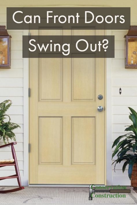 Learn more about outward swinging entry doors and why they may might be a good fit for your home. Exterior Outswing Door, Outward Swinging Exterior Door, Outward Opening Front Door, Front Doors That Open Outward, Outswing Exterior Door, Fromt Doors, Garage Entry Door, Installing Exterior Door, External Front Doors