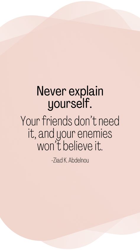 Authenticity speaks louder than words. You don't need to explain yourself. Let your actions and character tell your story. #selfexpression #beauthentic #liveyourtruth You Don’t Have To Explain Yourself Quotes, True Friends Quotes, Live Your Truth, Tell Your Story, Don't Speak, New School Year, Food Snapchat, True Friends, Real Quotes