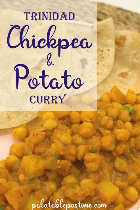 Chickpea and potato curry (or chana aloo) is made with  tender potato  and garbanzo beans in a spicy sauce, done in the style of Trinidadian cuisine. Potatoes And Garbanzo Beans, Curry Potatoes, Caribbean Potatoes, Chana Aloo, Vegan Trinidadian Recipes, Curry Chickpeas And Potatoes, Garbanzo Bean Curry, Curry Garbanzo Bean Recipes, Curry Potatoes Jamaican