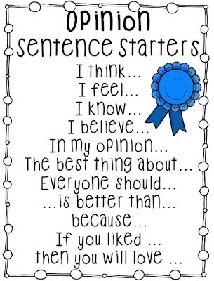 First Grade Wow: Welcome 2015 and....Opinion Writing Persuasive Writing Sentence Starters, Opinion Writing Sentence Starters, Opinion Sentence Starters, Persuasive Texts, Writing Starters, Lucy Calkins, Second Grade Writing, Third Grade Writing, 3rd Grade Writing