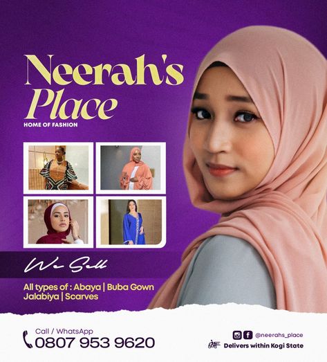 This is flyer design for a fashion business Neerah's place. They sell all types of Abaya, Jalabiya, Buba gown and Scarves. Hijab Flyer Design, Boutique Poster, Bakery Design, Business Flyer, Flyer Design, Graphic Design, Boutique, Quick Saves, Clothes