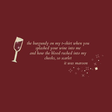 taylorswift Maroon Lyrics Wallpaper, Maroon Lyrics Taylor Swift Wallpaper, Midnights Taylor Swift Maroon, Maroon Poster Taylor Swift, Taylor Swift Red Quotes, Red Quotes Taylor Swift, Maroon Wallpaper Taylor Swift, Midnight Quotes Taylor Swift, Maroon Lyrics Taylor Swift