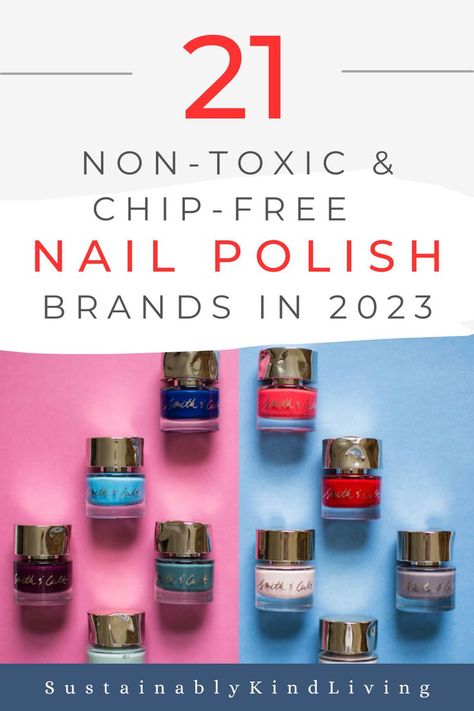 non toxic nail polish for kids Toxin Free Nail Polish, Best Nail Polish Brand Drugstore, Nail Polish That Doesnt Chip, Non Toxic Nail Polish Brands, Non Toxic Gel Nail Polish, Best Nail Polish Brand, Chemical Free Nail Polish, Toxic Nails, Non Toxic Nail Polish