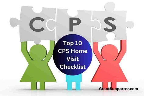 CPS Home Visit Checklist Child Protective Services, Child Safety, Caregiver, Emotional Health, Government, Top 10, Get Started, Latest Trends, Highlights