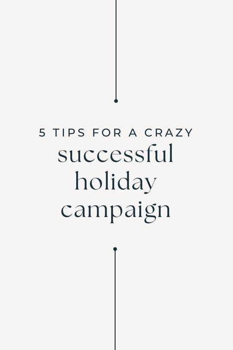 Thinking about running a holiday marketing campaign this year for your small business? Here are five tips for having a crazy successful holiday campaign that helps you achieve your goals and end the year on a high note! #holidaymarketing #holidaycampaign #digitalmarketing Christmas Marketing Campaign Ideas, Holiday Campaign Design, Holiday Campaign Advertising, Holiday Marketing Design, Holiday Marketing Ideas, Holiday Email Campaigns, Christmas Marketing Campaign, New Year Campaign, Holiday Marketing Campaigns