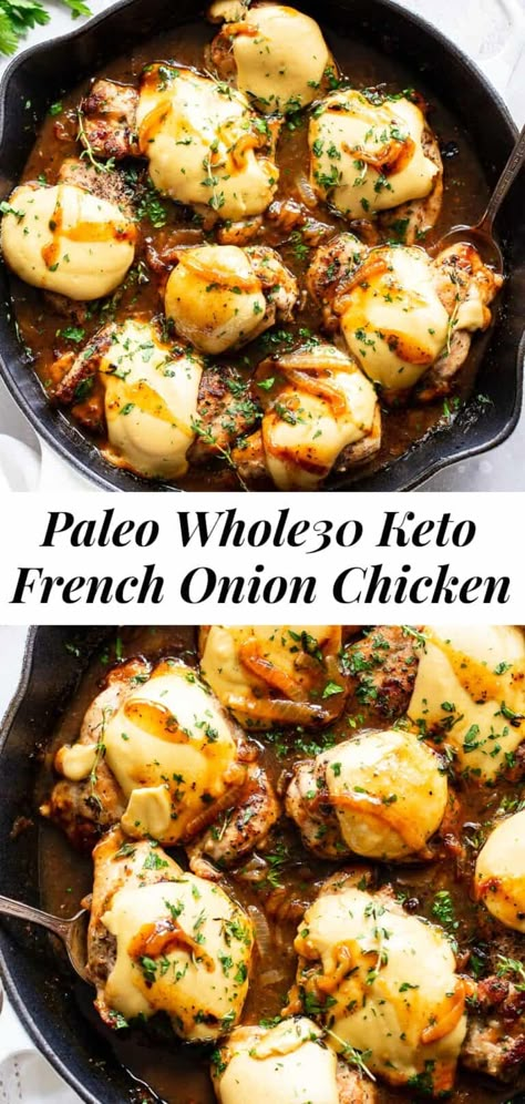 Whole 30 Keto, Whole 30 Lunch, Whole30 Dinner Recipes, Easy Whole 30 Recipes, Health Meals, Whole30 Dinner, Paleo Dinners, Paleo Chicken Recipes, French Onion Chicken