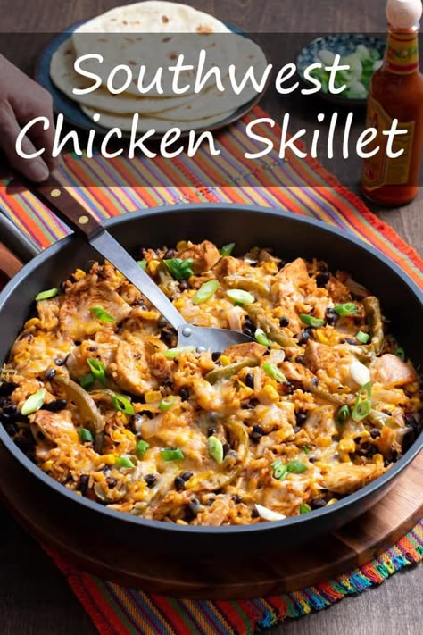 Low Calorie Skillet Meals, South West Chicken, Southwest Chicken Skillet, Southwest Skillet, Healthier Dinners, Healthy Skillet, Electric Skillet Recipes, Skillet Dinner Recipes, Chicken Skillet Recipes